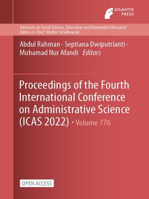 cover image of Proceedings of the Fourth International Conference on Administrative Science (ICAS 2022)